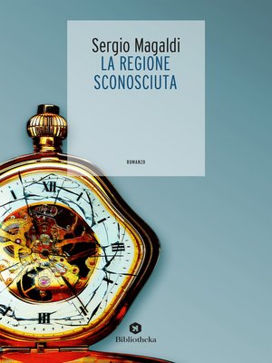 cover image of La Regione sconosciuta